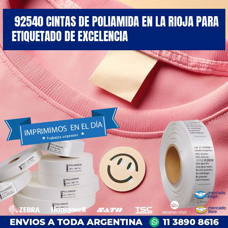 92540 CINTAS DE POLIAMIDA EN LA RIOJA PARA ETIQUETADO DE EXCELENCIA