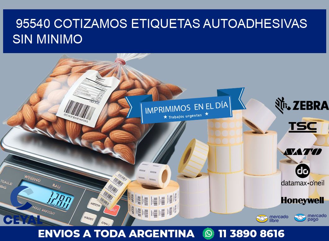 95540 COTIZAMOS ETIQUETAS AUTOADHESIVAS SIN MINIMO