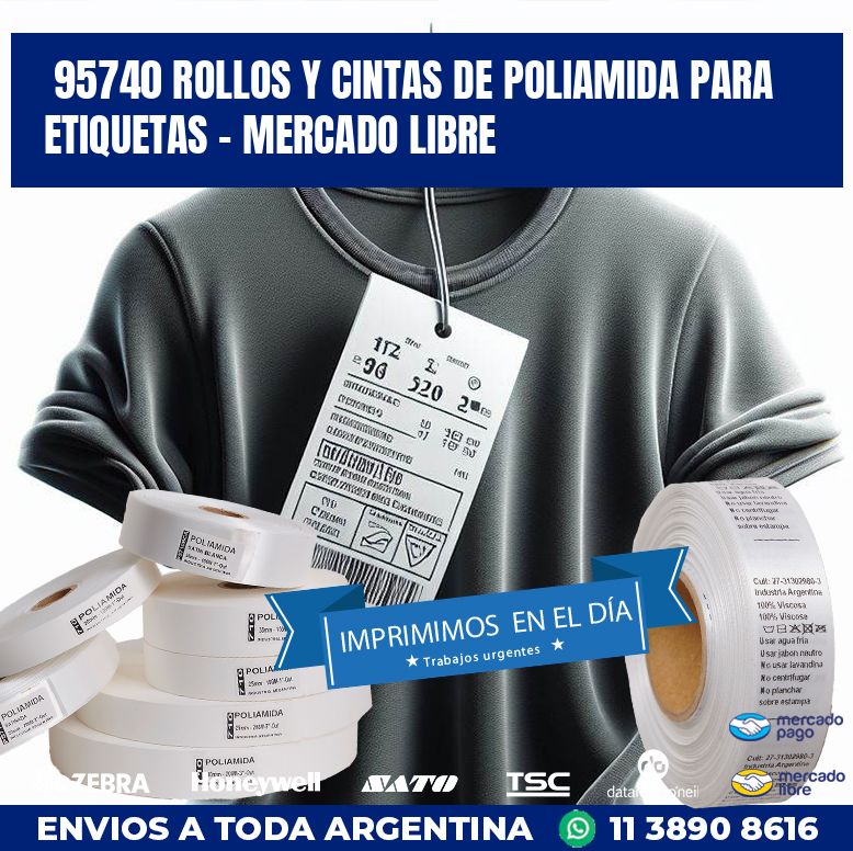 95740 ROLLOS Y CINTAS DE POLIAMIDA PARA ETIQUETAS – MERCADO LIBRE