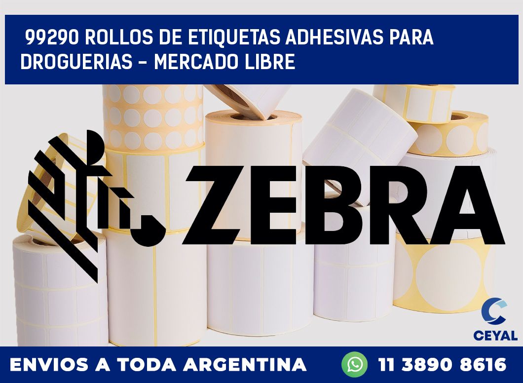 99290 ROLLOS DE ETIQUETAS ADHESIVAS PARA DROGUERIAS - MERCADO LIBRE