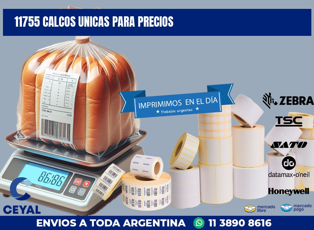 11755 CALCOS UNICAS PARA PRECIOS