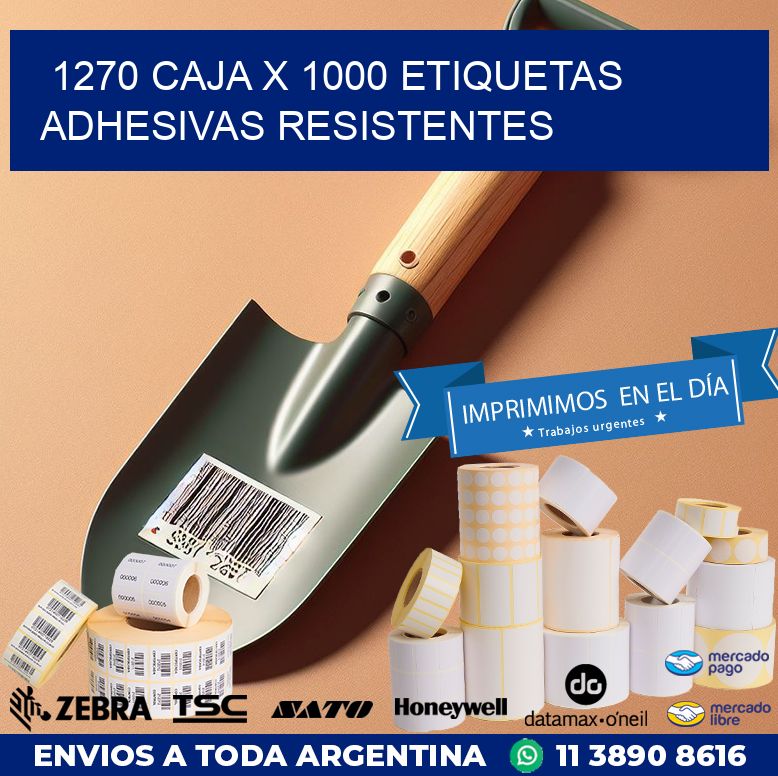 1270 CAJA X 1000 ETIQUETAS ADHESIVAS RESISTENTES