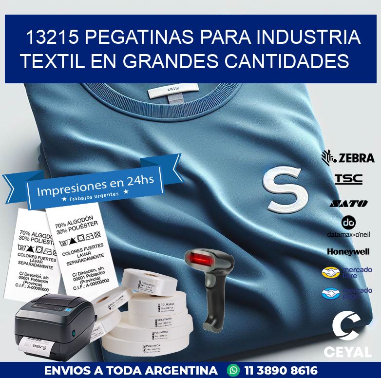 13215 PEGATINAS PARA INDUSTRIA TEXTIL EN GRANDES CANTIDADES