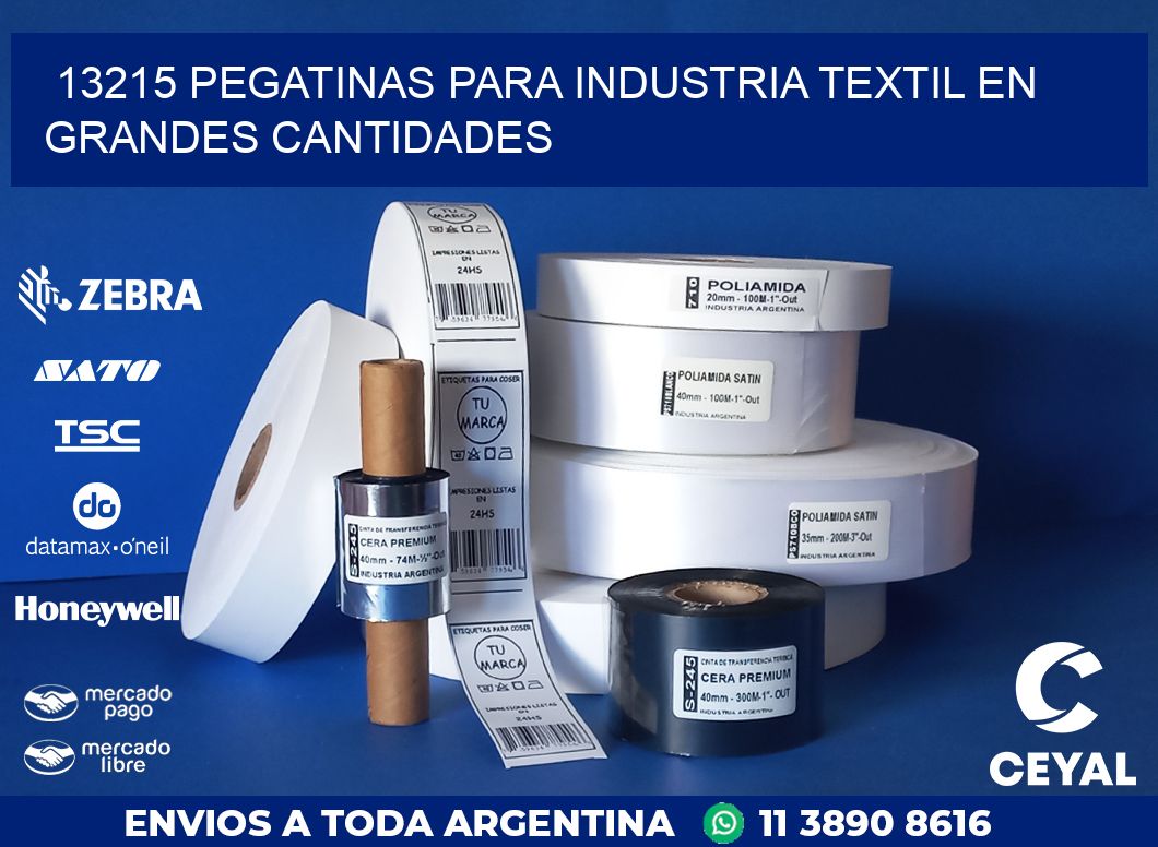 13215 PEGATINAS PARA INDUSTRIA TEXTIL EN GRANDES CANTIDADES