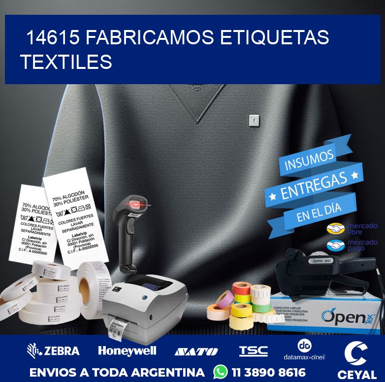 14615 FABRICAMOS ETIQUETAS TEXTILES