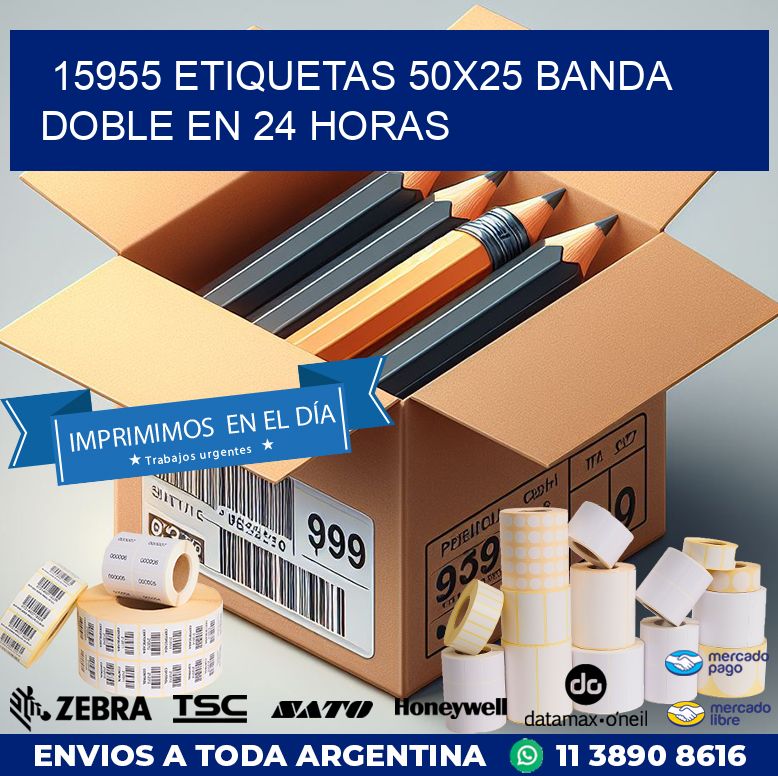 15955 ETIQUETAS 50X25 BANDA DOBLE EN 24 HORAS
