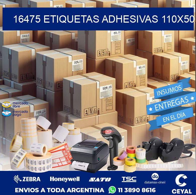 16475 ETIQUETAS ADHESIVAS 110X50