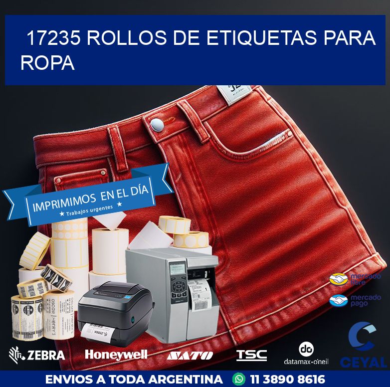 17235 ROLLOS DE ETIQUETAS PARA ROPA