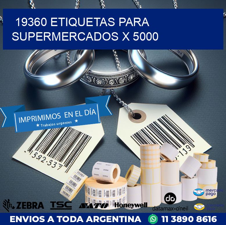 19360 ETIQUETAS PARA SUPERMERCADOS X 5000