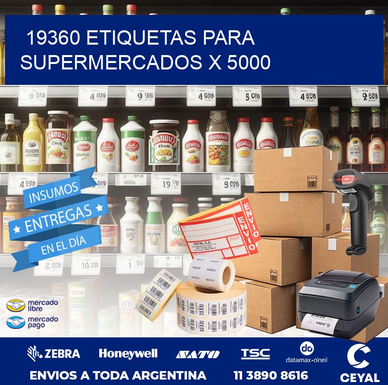 19360 ETIQUETAS PARA SUPERMERCADOS X 5000