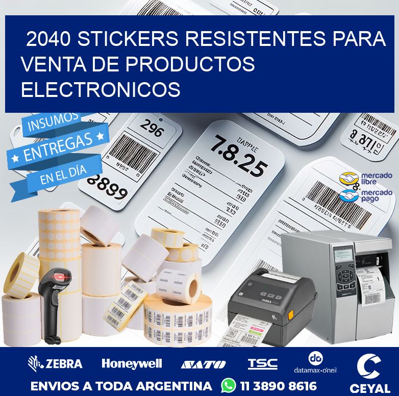 2040 STICKERS RESISTENTES PARA VENTA DE PRODUCTOS ELECTRONICOS