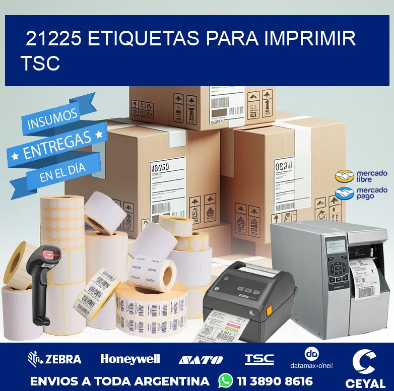 21225 ETIQUETAS PARA IMPRIMIR TSC