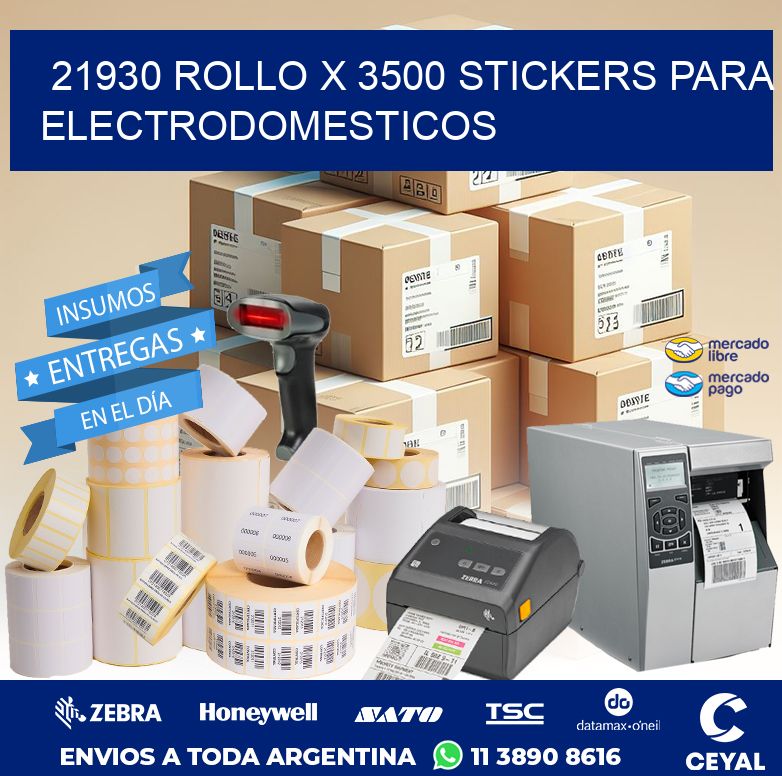 21930 ROLLO X 3500 STICKERS PARA ELECTRODOMESTICOS