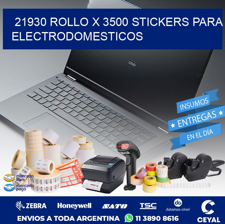 21930 ROLLO X 3500 STICKERS PARA ELECTRODOMESTICOS