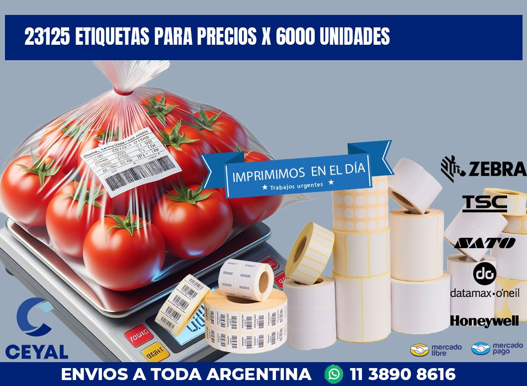 23125 ETIQUETAS PARA PRECIOS X 6000 UNIDADES