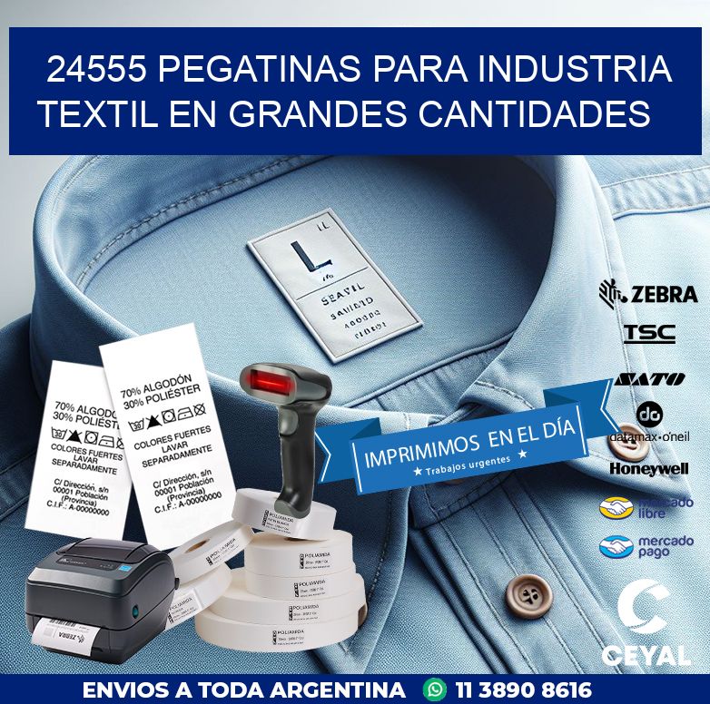 24555 PEGATINAS PARA INDUSTRIA TEXTIL EN GRANDES CANTIDADES