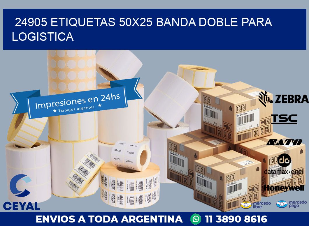 24905 ETIQUETAS 50X25 BANDA DOBLE PARA LOGISTICA