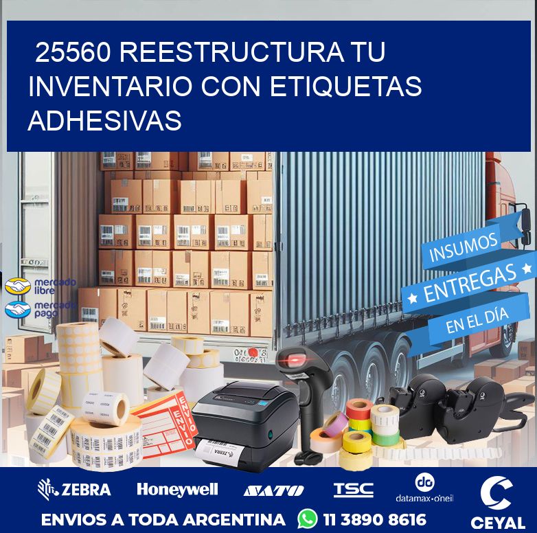 25560 REESTRUCTURA TU INVENTARIO CON ETIQUETAS ADHESIVAS