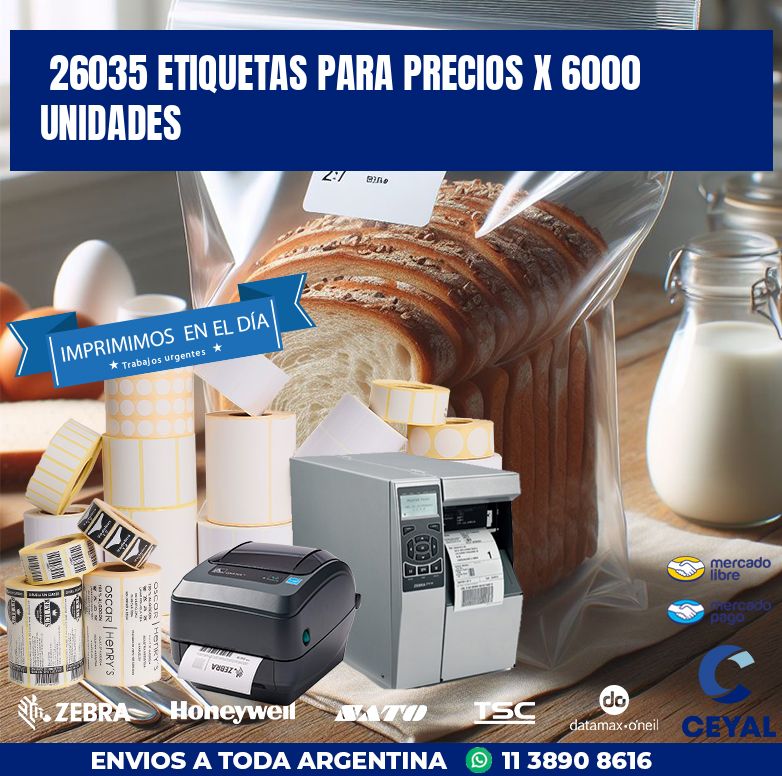 26035 ETIQUETAS PARA PRECIOS X 6000 UNIDADES
