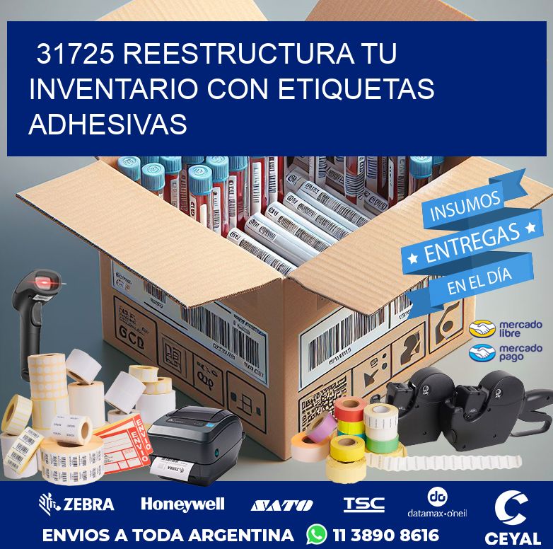 31725 REESTRUCTURA TU INVENTARIO CON ETIQUETAS ADHESIVAS