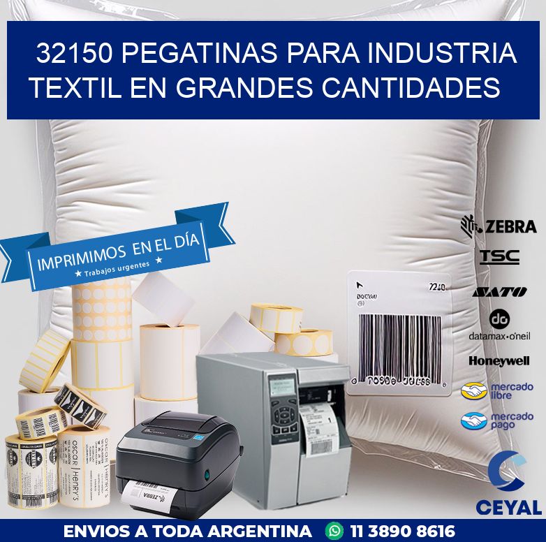 32150 PEGATINAS PARA INDUSTRIA TEXTIL EN GRANDES CANTIDADES