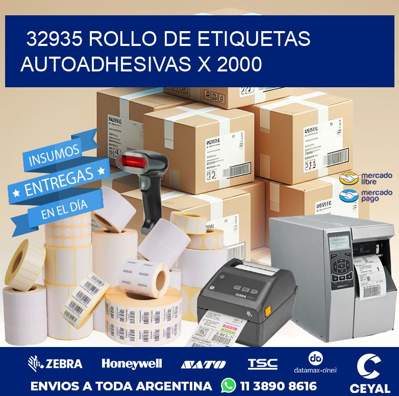 32935 ROLLO DE ETIQUETAS AUTOADHESIVAS X 2000