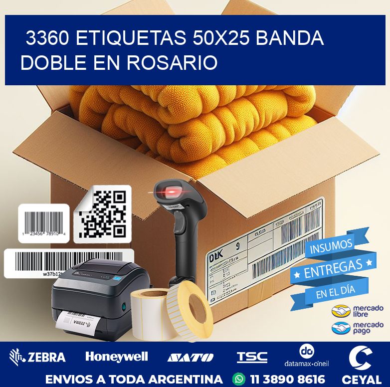 3360 ETIQUETAS 50X25 BANDA DOBLE EN ROSARIO