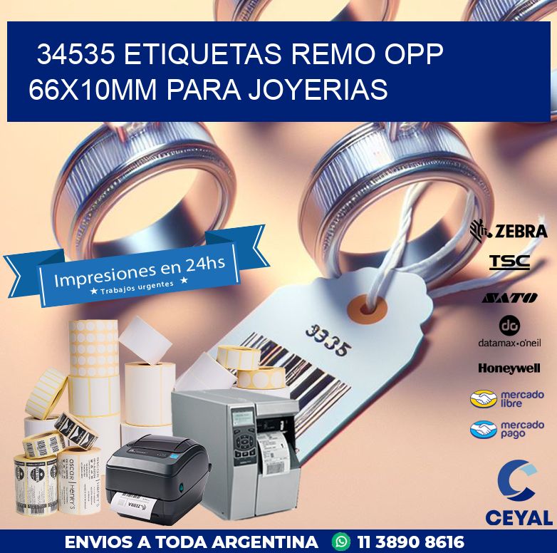 34535 ETIQUETAS REMO OPP 66X10MM PARA JOYERIAS