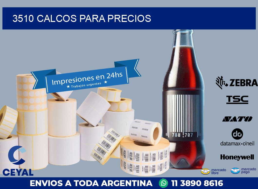 3510 CALCOS PARA PRECIOS