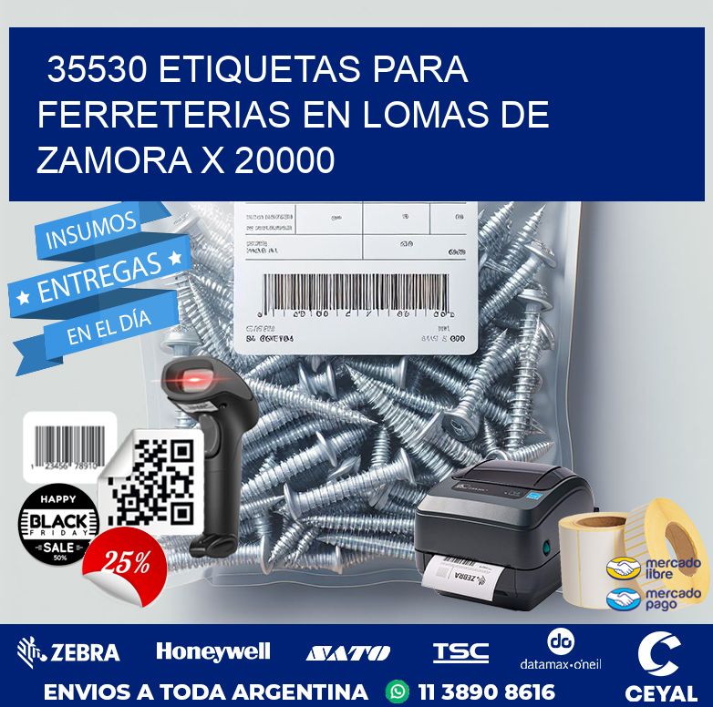 35530 ETIQUETAS PARA FERRETERIAS EN LOMAS DE ZAMORA X 20000
