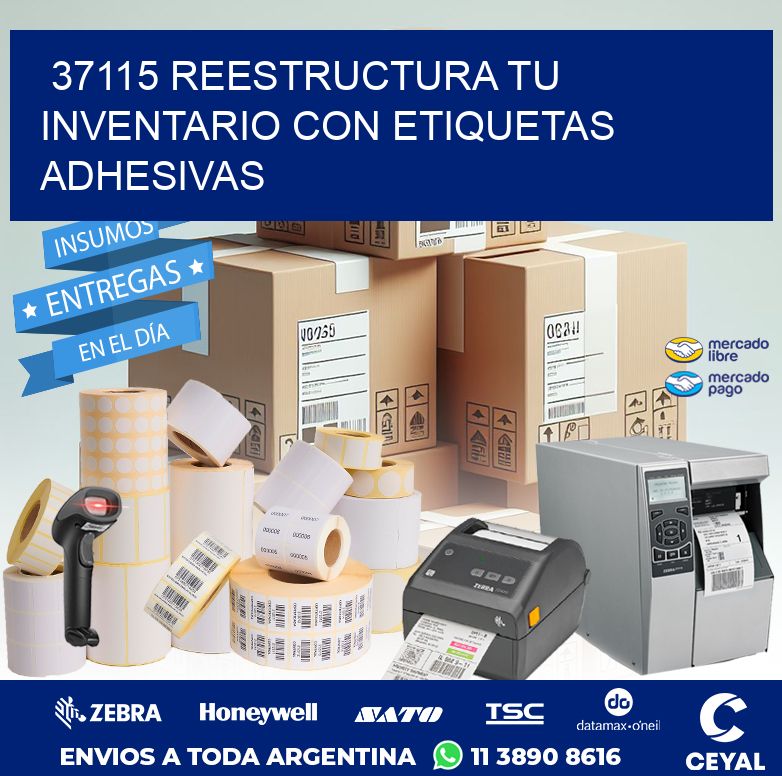 37115 REESTRUCTURA TU INVENTARIO CON ETIQUETAS ADHESIVAS