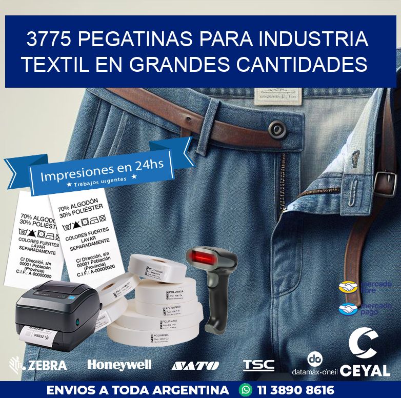 3775 PEGATINAS PARA INDUSTRIA TEXTIL EN GRANDES CANTIDADES