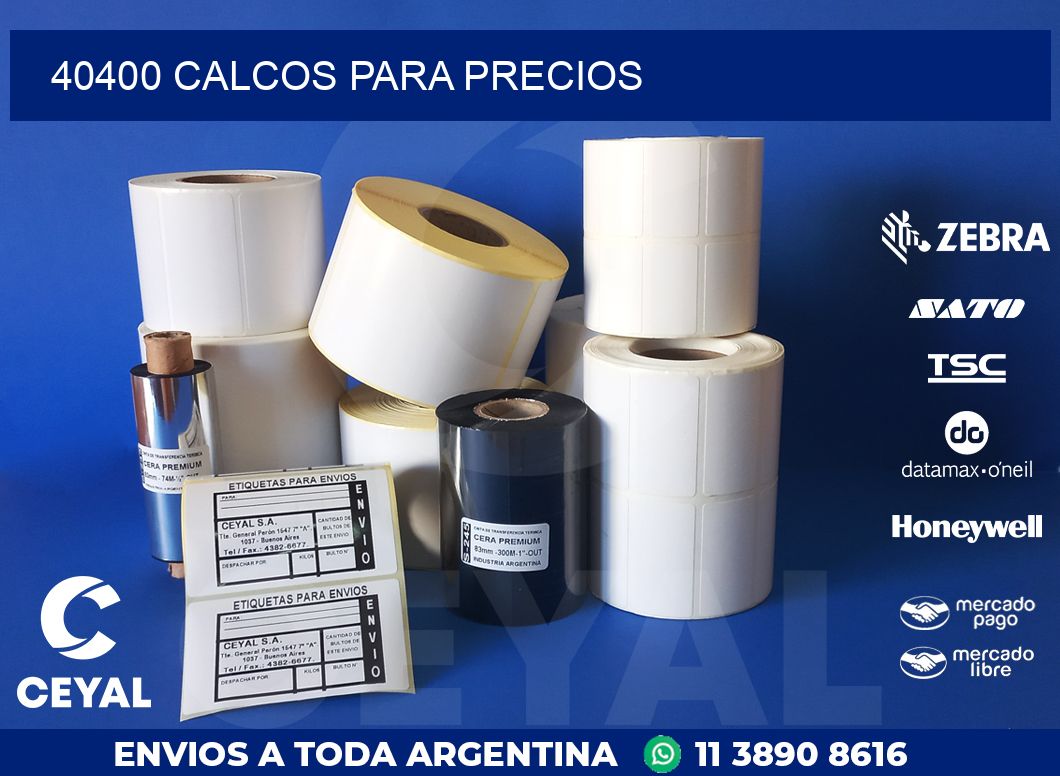 40400 CALCOS PARA PRECIOS