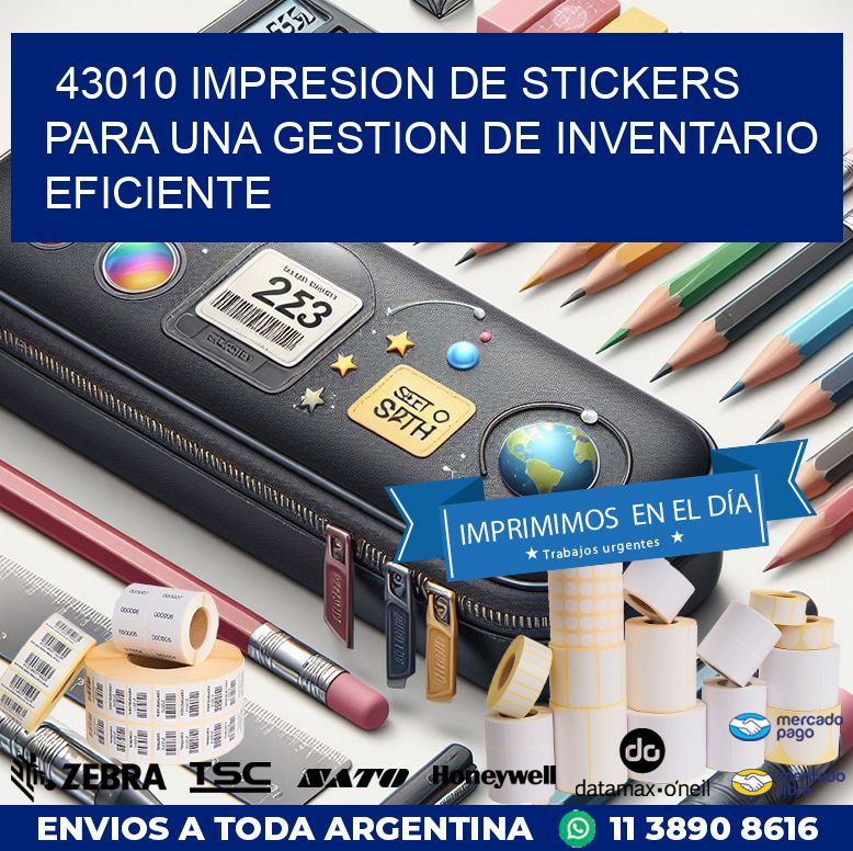 43010 IMPRESION DE STICKERS PARA UNA GESTION DE INVENTARIO EFICIENTE