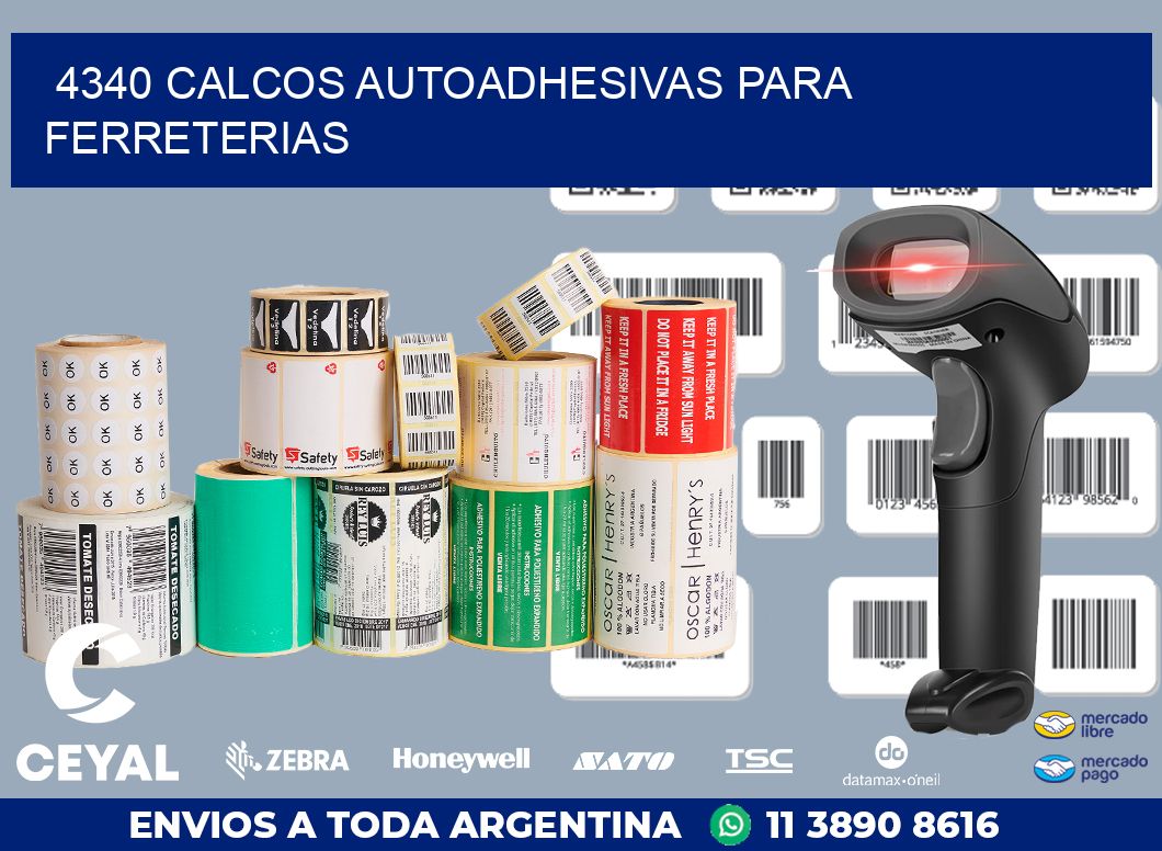 4340 CALCOS AUTOADHESIVAS PARA FERRETERIAS