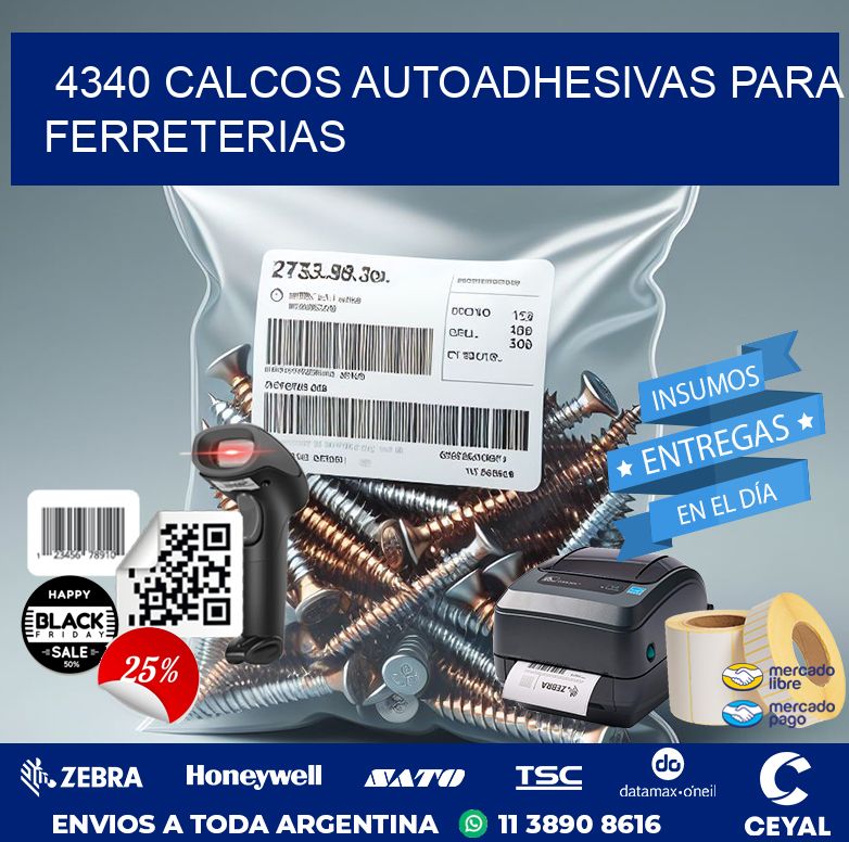 4340 CALCOS AUTOADHESIVAS PARA FERRETERIAS