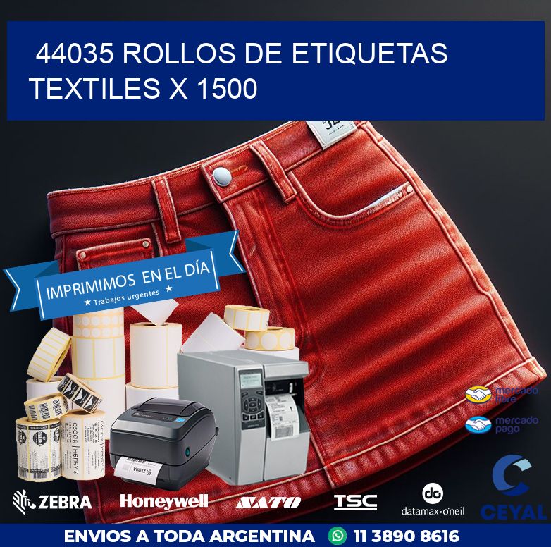 44035 ROLLOS DE ETIQUETAS TEXTILES X 1500