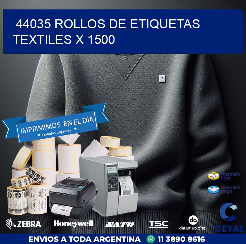 44035 ROLLOS DE ETIQUETAS TEXTILES X 1500