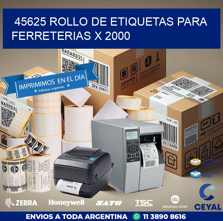 45625 ROLLO DE ETIQUETAS PARA FERRETERIAS X 2000