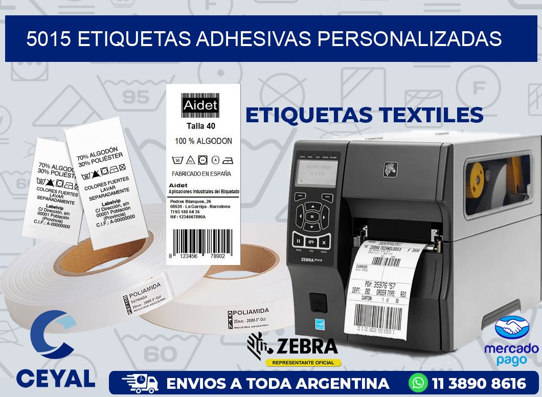 5015 ETIQUETAS ADHESIVAS PERSONALIZADAS