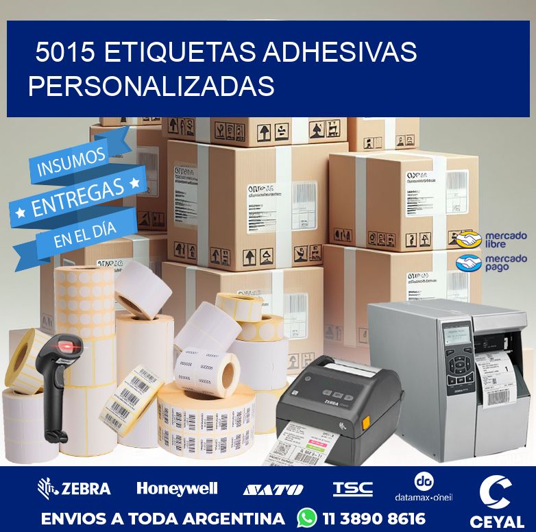 5015 ETIQUETAS ADHESIVAS PERSONALIZADAS