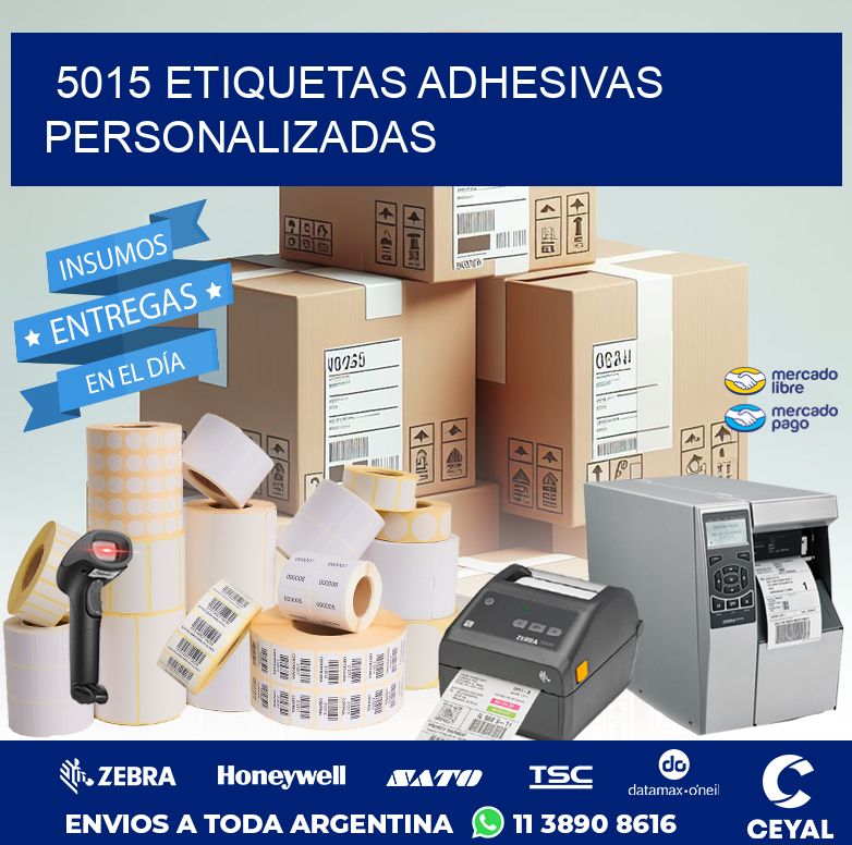 5015 ETIQUETAS ADHESIVAS PERSONALIZADAS