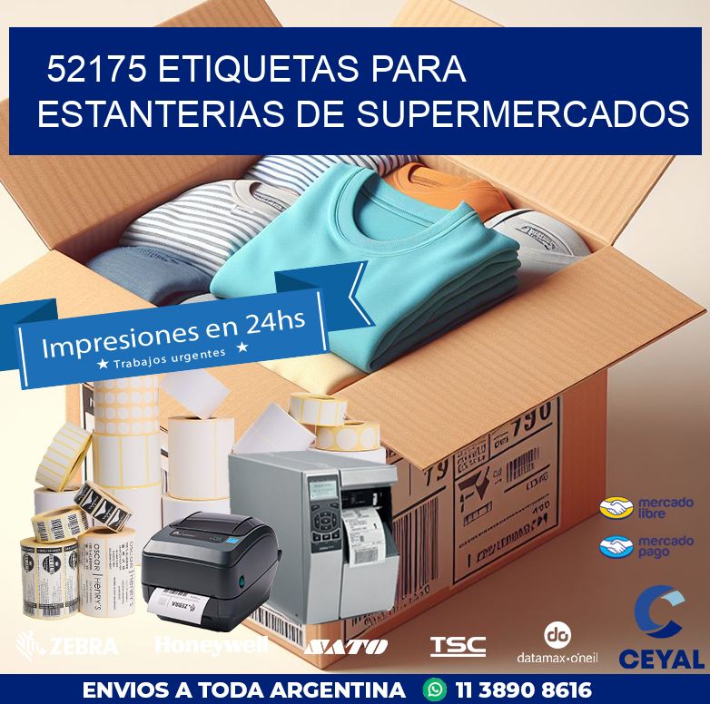 52175 ETIQUETAS PARA ESTANTERIAS DE SUPERMERCADOS