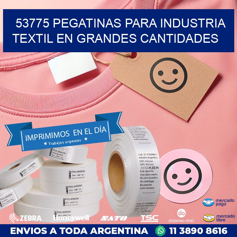 53775 PEGATINAS PARA INDUSTRIA TEXTIL EN GRANDES CANTIDADES