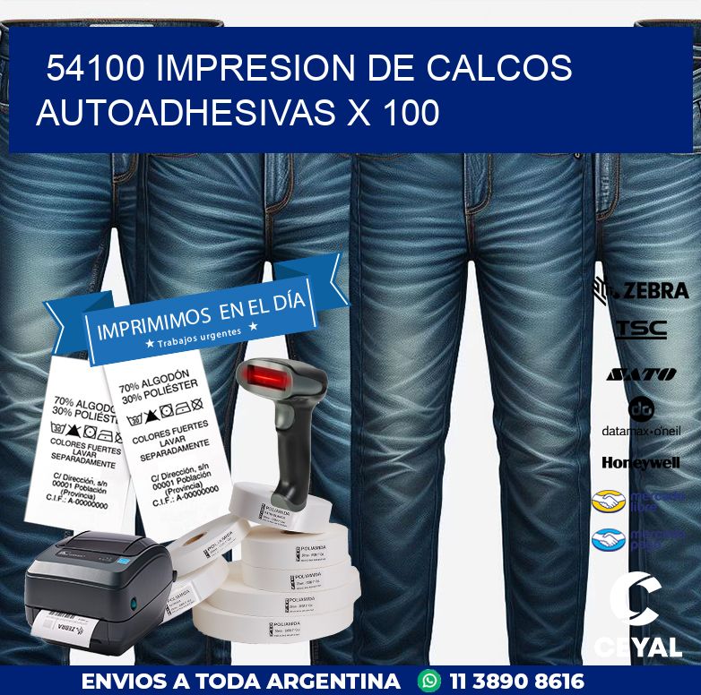 54100 IMPRESION DE CALCOS AUTOADHESIVAS X 100