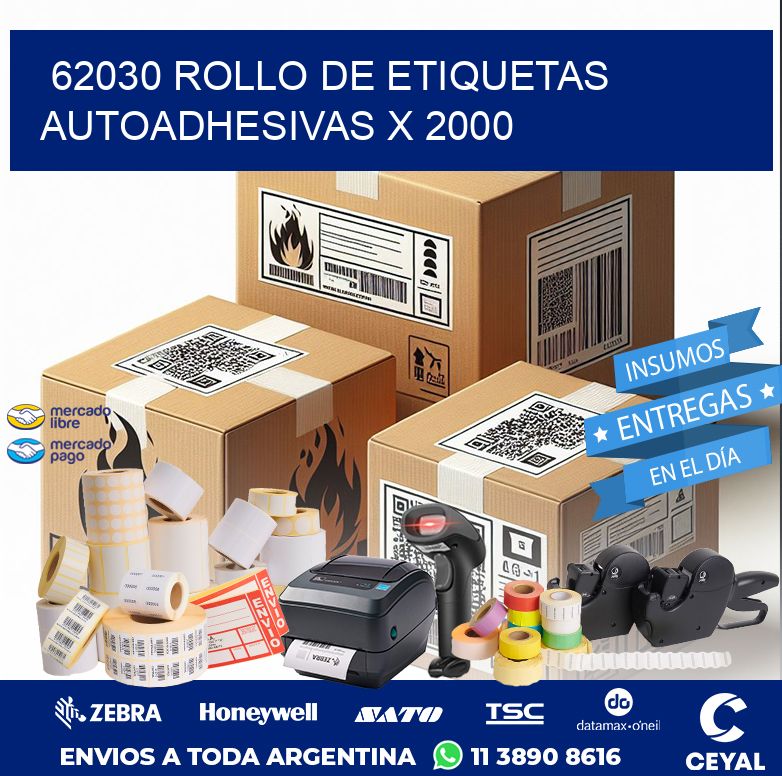 62030 ROLLO DE ETIQUETAS AUTOADHESIVAS X 2000