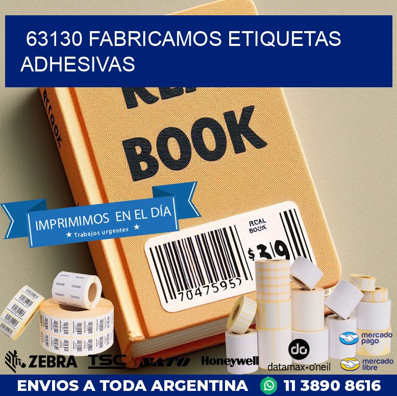 63130 FABRICAMOS ETIQUETAS ADHESIVAS