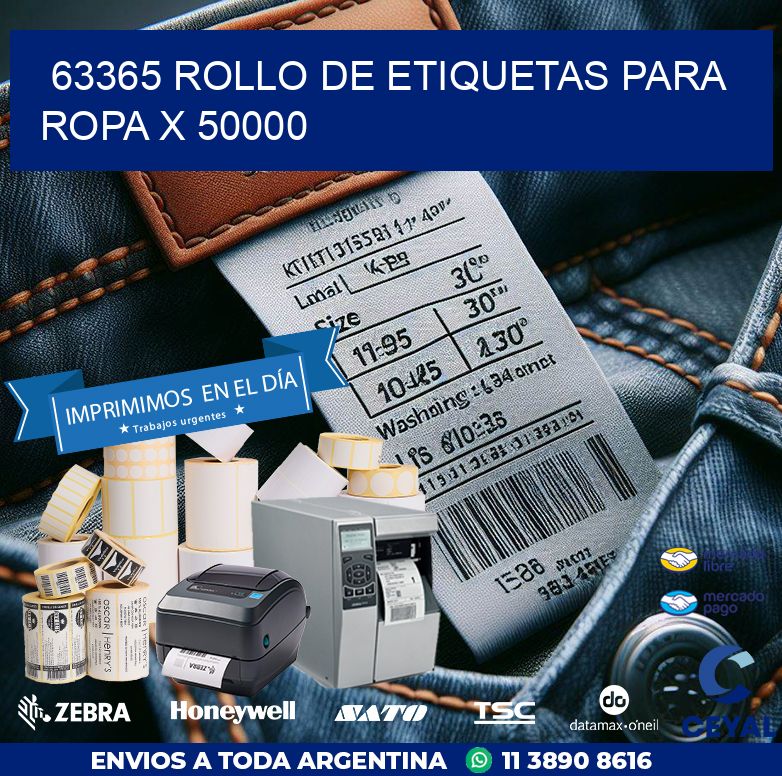 63365 ROLLO DE ETIQUETAS PARA ROPA X 50000