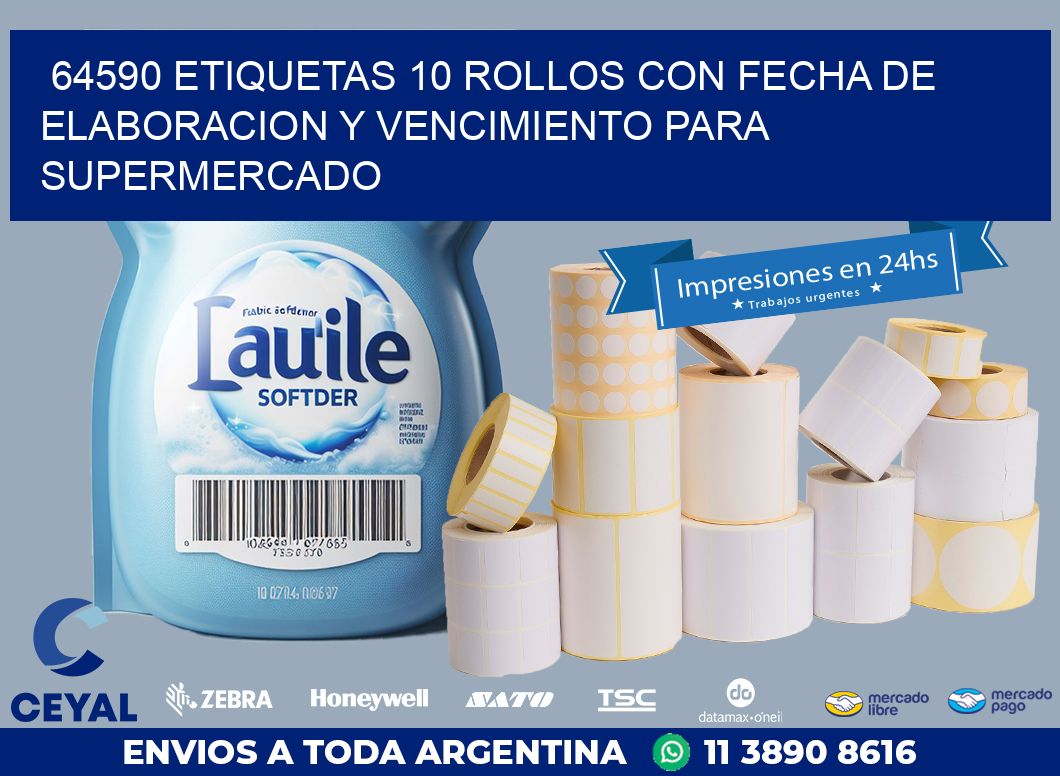 64590 ETIQUETAS 10 ROLLOS CON FECHA DE ELABORACION Y VENCIMIENTO PARA SUPERMERCADO