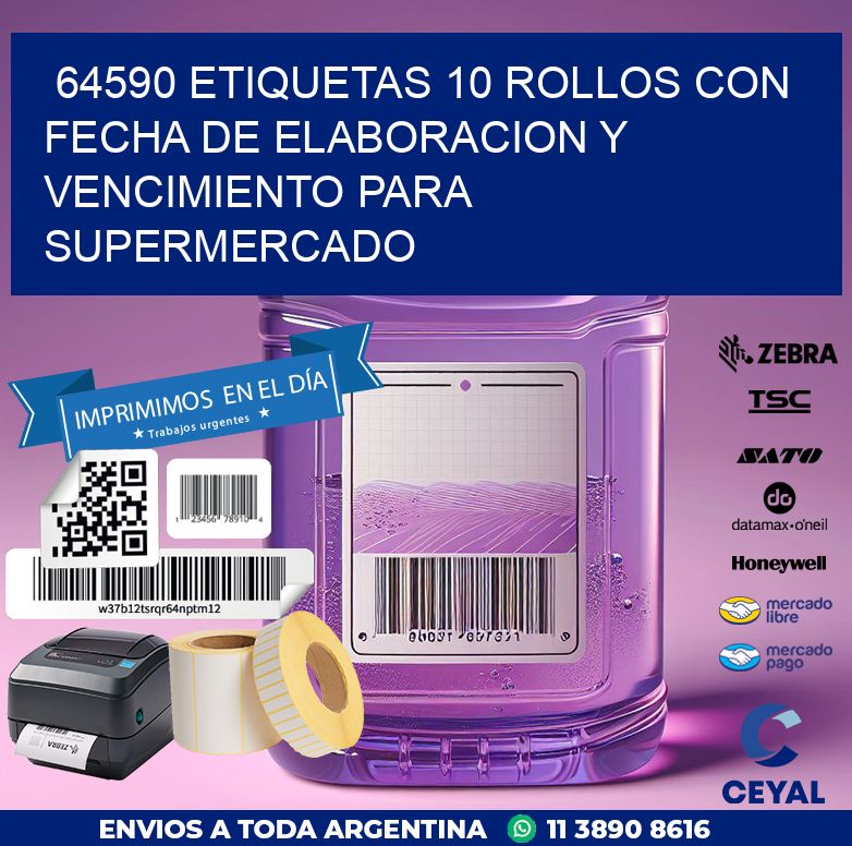 64590 ETIQUETAS 10 ROLLOS CON FECHA DE ELABORACION Y VENCIMIENTO PARA SUPERMERCADO